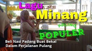 Lagu Minang Paling Populer  || Perjalanan Pulang