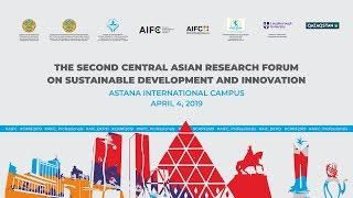 The Second Central Asian Scientific Forum on Sustainable Development and Innovations