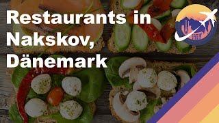 Restaurants in Nakskov, Dänemark