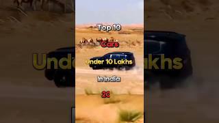 Top 10 cars Under 10 lakhs in India 2024 | top 10 cars under 10 lakhs with sunroof | #shorts