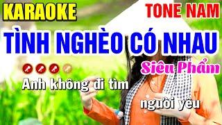 TÌNH NGHÈO CÓ NHAU Karaoke Nhạc Sống Tone Nam | Tình Trần Karaoke