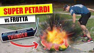 PETARDI POTENTI vs FRUTTA