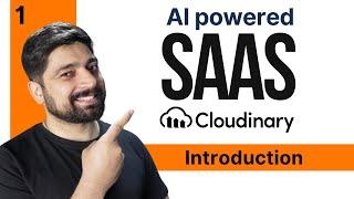 Lets build an AI powered SAAS with Nextjs and Cloudinary