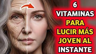 ¡Desbloquea los secretos de belleza: 6 vitaminas secretas para verte joven al instante!