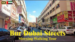 Bur Dubai Streets | Morning Walking Tour | 28 Feb 2024