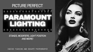 Picture Perfect Paramount Lighting | Inside Fashion and Beauty Photography with Lindsay Adler