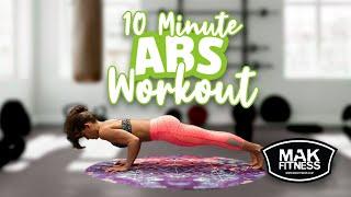 10 Minute Abs Workout | MAK Fitness