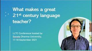 What makes a great 21st century language teacher?