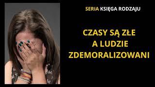 CZASY są ZŁE a LUDZIE ZDEMORALIZOWANI ??? [ s20 e27 ]