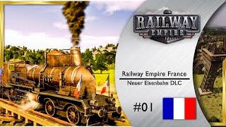 Railway Empire  Neues Land, Neue Züge FRANCE DLC mit Gadarol [s2e1]