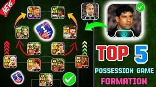 Top 5 Best Formations For Possession Game In eFootball 2025 Mobile  @9algames @cristiano #pes