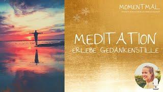 Geführte Meditation "Gedankenstille" | Intuition stärken | Tiefenentspannung & Selbstliebe