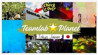 JAPAN VLOG DAY 4 | WHAT DOES IT FEELS LIKE INSIDE THE TEAMLAB PLANET TOKYO, JAPAN | TEAMLAB PLANET