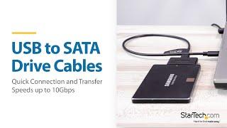 Fast Transfer Speeds up to 10Gbps with USB to SATA Cables | StarTech.com