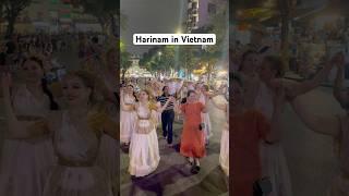 Harinam in Vietnam #harekrishna #iskcon #radhakrishna #harinam