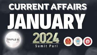January 2024 : Current Affairs - Marathon Lecture : SSC and JKSSB Exams by Sumit Puri