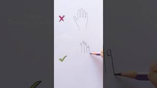 do VS don’t / How to draw a hand  #drawing #art #shorts