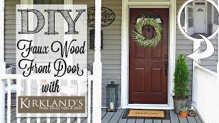 DIY Faux Wood Front Door | Metal Door Transformation