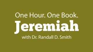 One Hour. One Book: Jeremiah