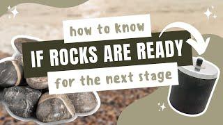 HOW TO TELL IF ROCKS ARE READY FOR THE NEXT STAGE | Rock Tumbling 101