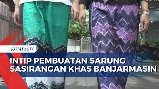 Ide Kreatif Anak Muda Asal Banjarmasin, Produksi Kain Sasirangan Jadi Celana Sekaligus Sarung