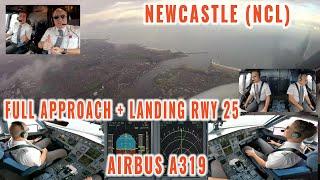 NEWCASTLE (NCL),  UK | Approach + landing runway 25 | Airbus pilots + cockpit views | with briefing