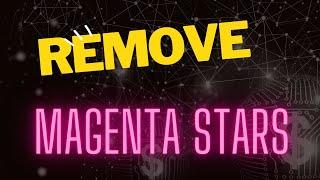 How To Remove  The Magenta From Stars From NB Images