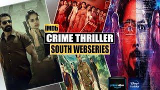 Top 5 Best South Indian Suspense Crime Thriller Web Series In Hindi Dubbed (IMDb) | You Don't Miss