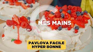 Pavlova facile et hyper bonne