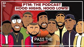 "I Got Rushed In Front Of My Girl" | Pass The Meerkat: The Podcast | EP013 | Hood Highs, Hood Lows!