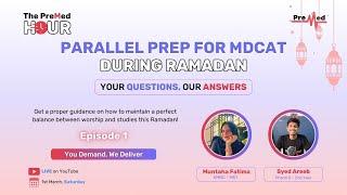 Parallel prep for MDCAT | Episode 1 | PreMed.PK