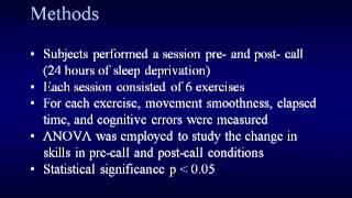 The Effect of Call on Neurosurgery Residents' Skills