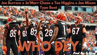 Joe Burrow x Ja'Marr Chase x Tee Higgins x Joe Mixon Type Beat