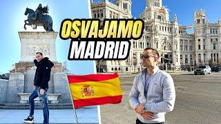 OSVAJAMO MADRID *PUT OKO SVETA*