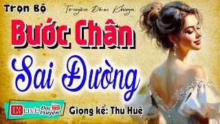 Nghe 5 phút ngủ ngon sâu giấc: " BƯỚC CHÂN SAI ĐƯỜNG " - Tiểu thuyết hiện thực việt nam 2025