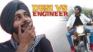 Desi Vs Engineer | SahibNoor Singh