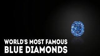 World's Most Famous Blue Diamonds