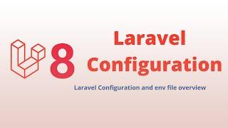 Laravel configuration basic