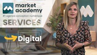 Présentation du Service Digital - Market Academy par Sophie Rocco