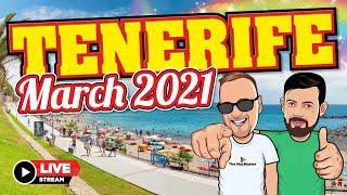  Tenerife What’s Open in Costa Adeje and Playa Del Duque (March 2021) LIVE