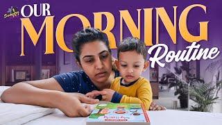 Our Morning Routine | Things My Toddler Does In The Morning | Sameera Sherief