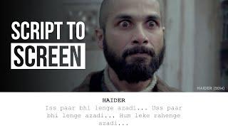 Haider | Script To Screen Comparison