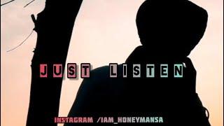 Just listen | full lyrics video | By h.s honey