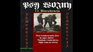 11 Psy Wojny - Biurokracja (z tekstem)