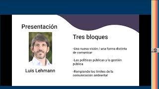 Seminario de  Periodismo Ambiental - Masterclass de Luis Lehmann