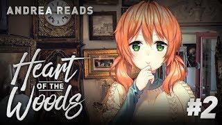 Heart of the Woods | Part 2: Local Legends | Andrea Reads