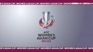 AFC Women's Asian Cup India 2022 | Official TV Opening/Intro