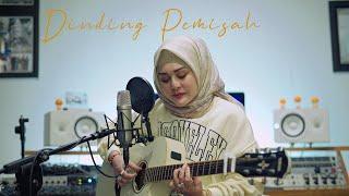 Dinding Pemisah  Merry Andani || Cover by  Els Warouw