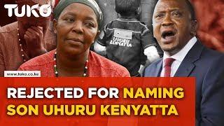 Rejected for naming my son Uhuru Kenyatta (trailer) | Untold stories | Tuko.co.ke