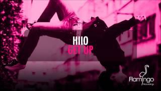 HIIO - Get Up [Flamingo Recordings]